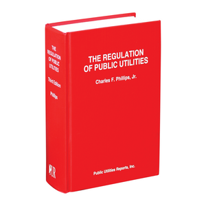 The Regulation of Public Utilities (PAPERBACK)
