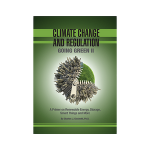 Climate Change and Regulation: Going Green II